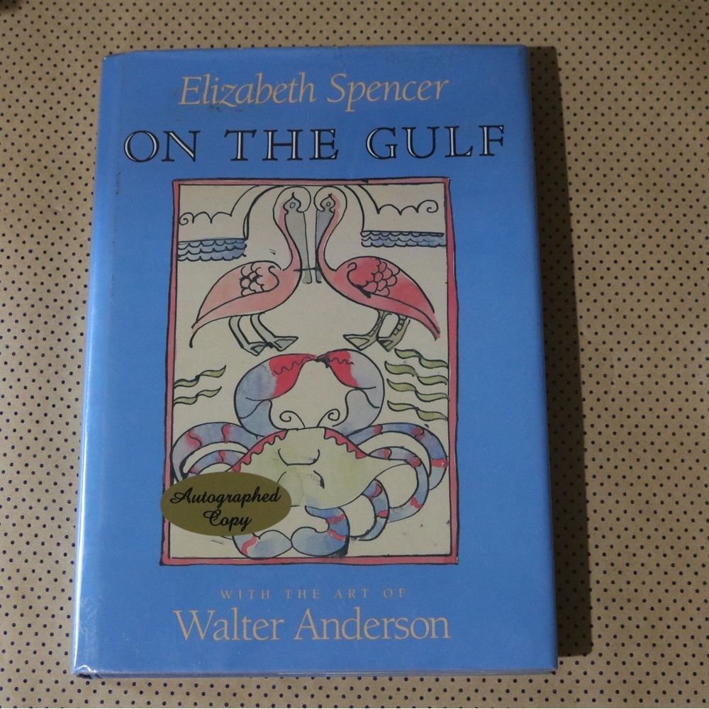 SIGNED Elizabeth Spencer On the Gulf Book